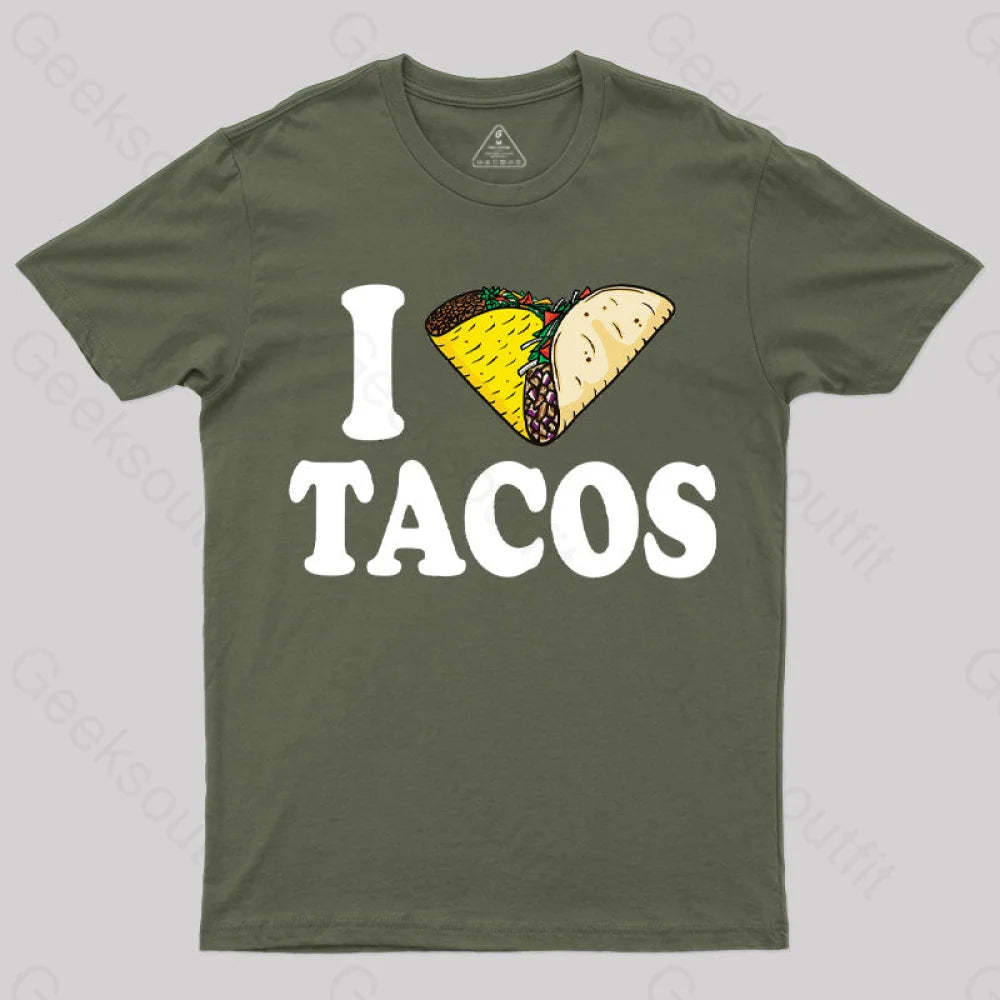 I Heart Tacos T-Shirt Army Green / S