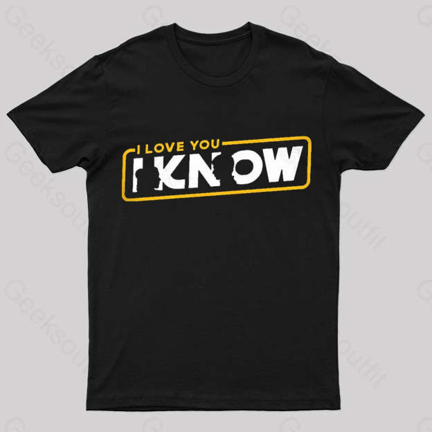 I Know Geek T-Shirt Black / S