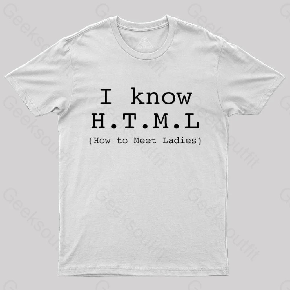 I Know Html T-Shirt White / S