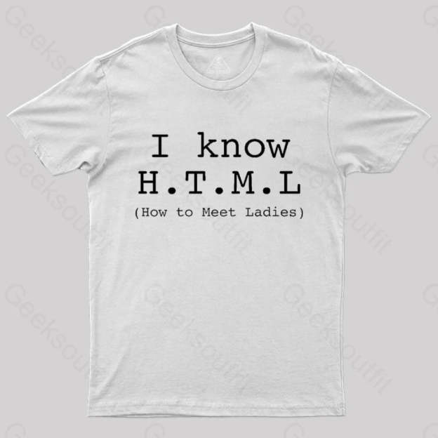 I Know Html T-Shirt White / S