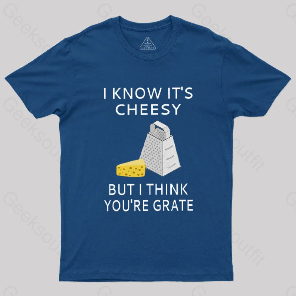I Know It’s Cheesy T-Shirt Navy / S