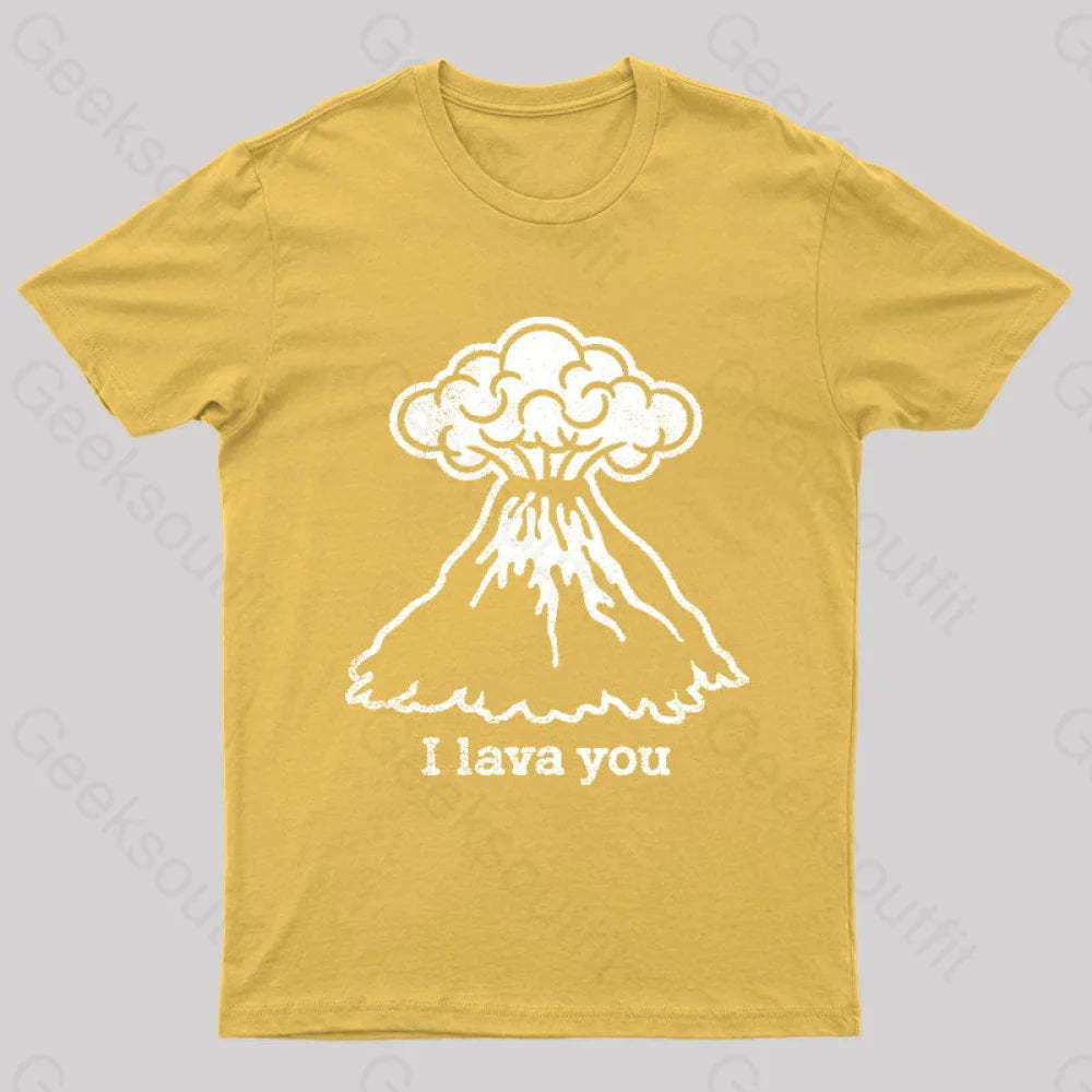 I Lava You Geek T-Shirt Yellow / S