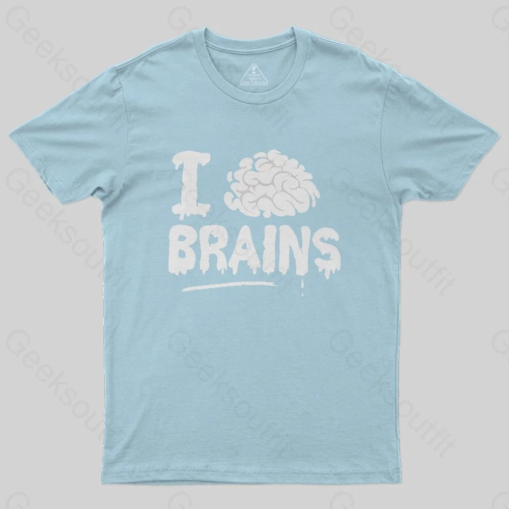 I Love Brains T-Shirt - Geeksoutfit