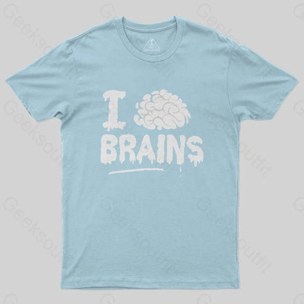 I Love Brains T-Shirt - Geeksoutfit