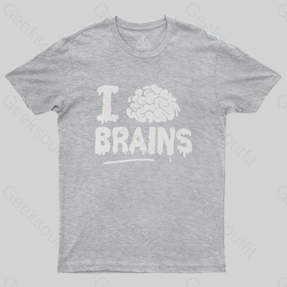 I Love Brains T-Shirt - Geeksoutfit