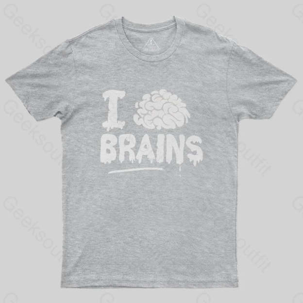 I Love Brains T-Shirt - Geeksoutfit