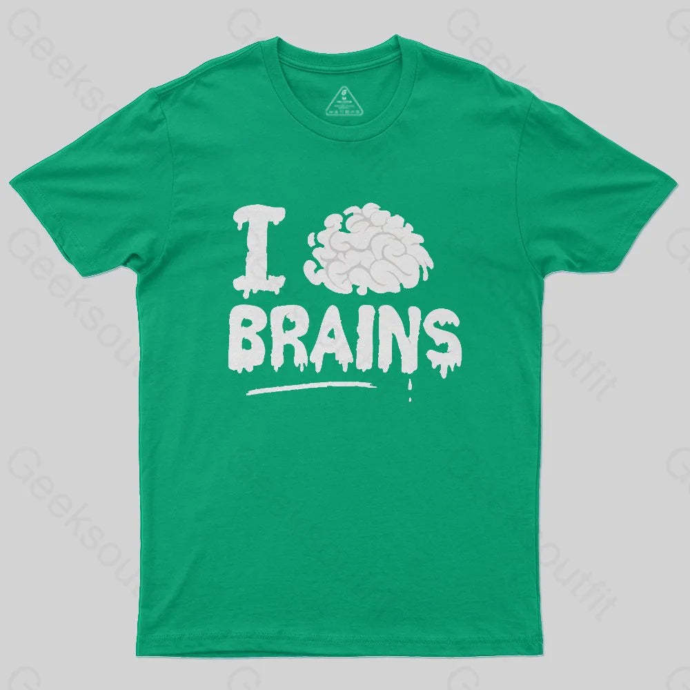 I Love Brains T-Shirt - Geeksoutfit