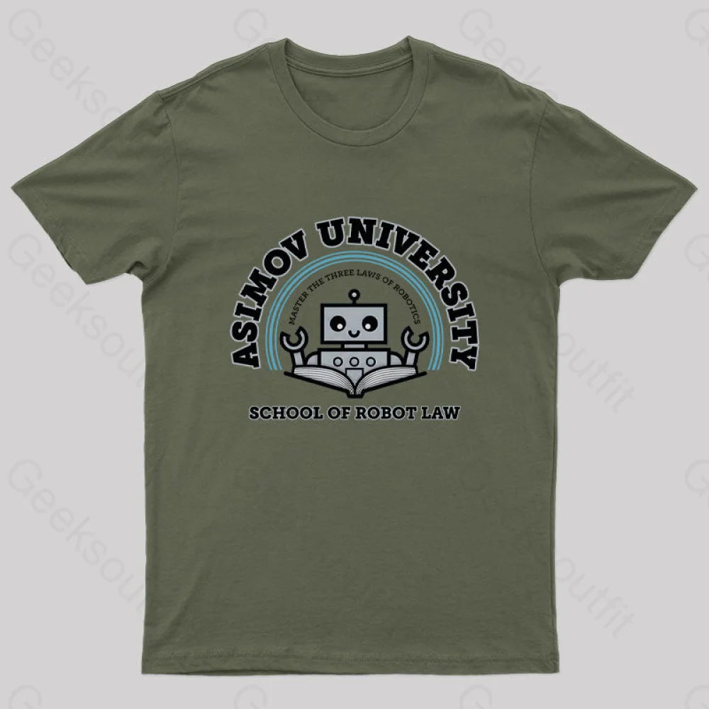 I Majored In Robot Law Nerd T-Shirt Army Green / S