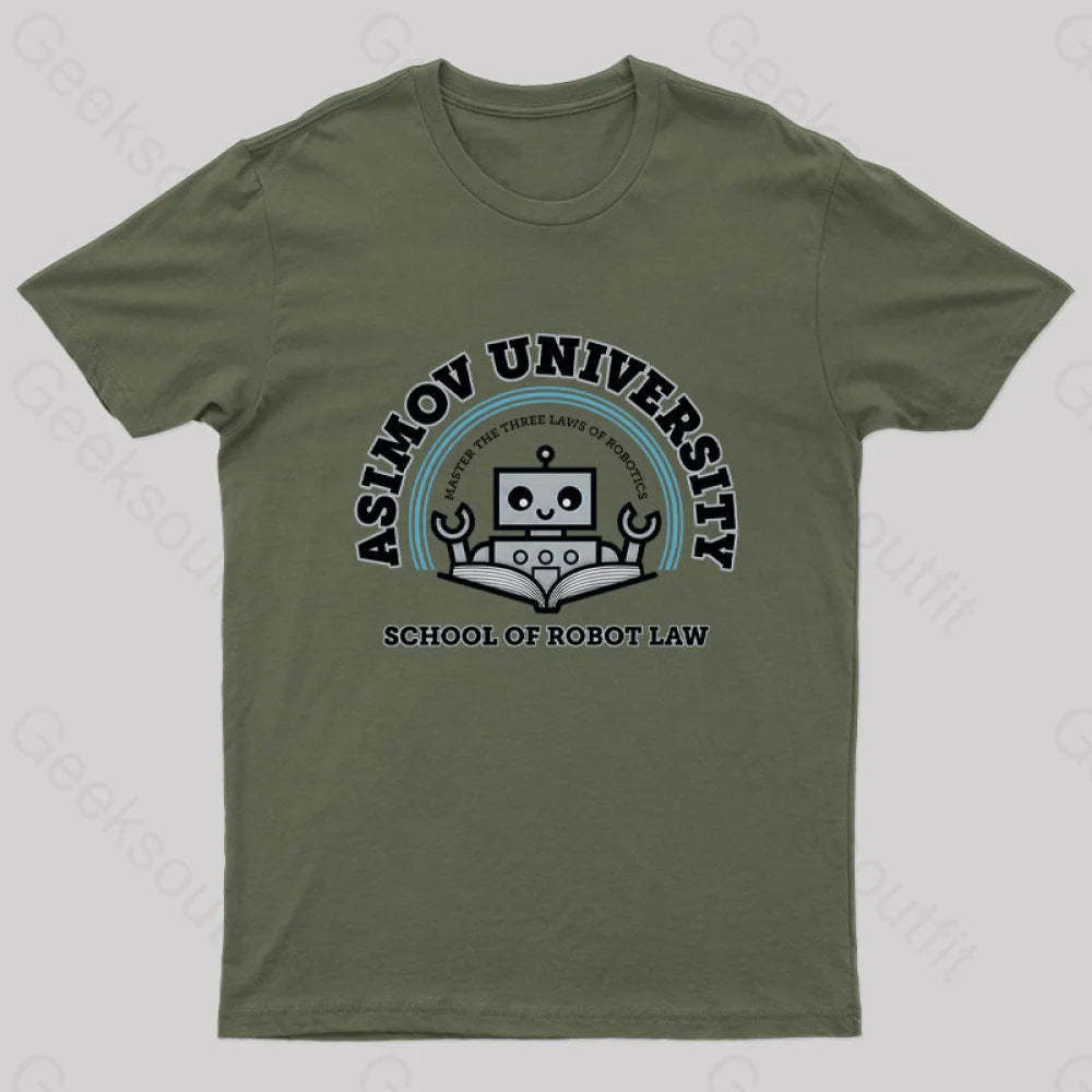 I Majored In Robot Law Nerd T-Shirt Army Green / S
