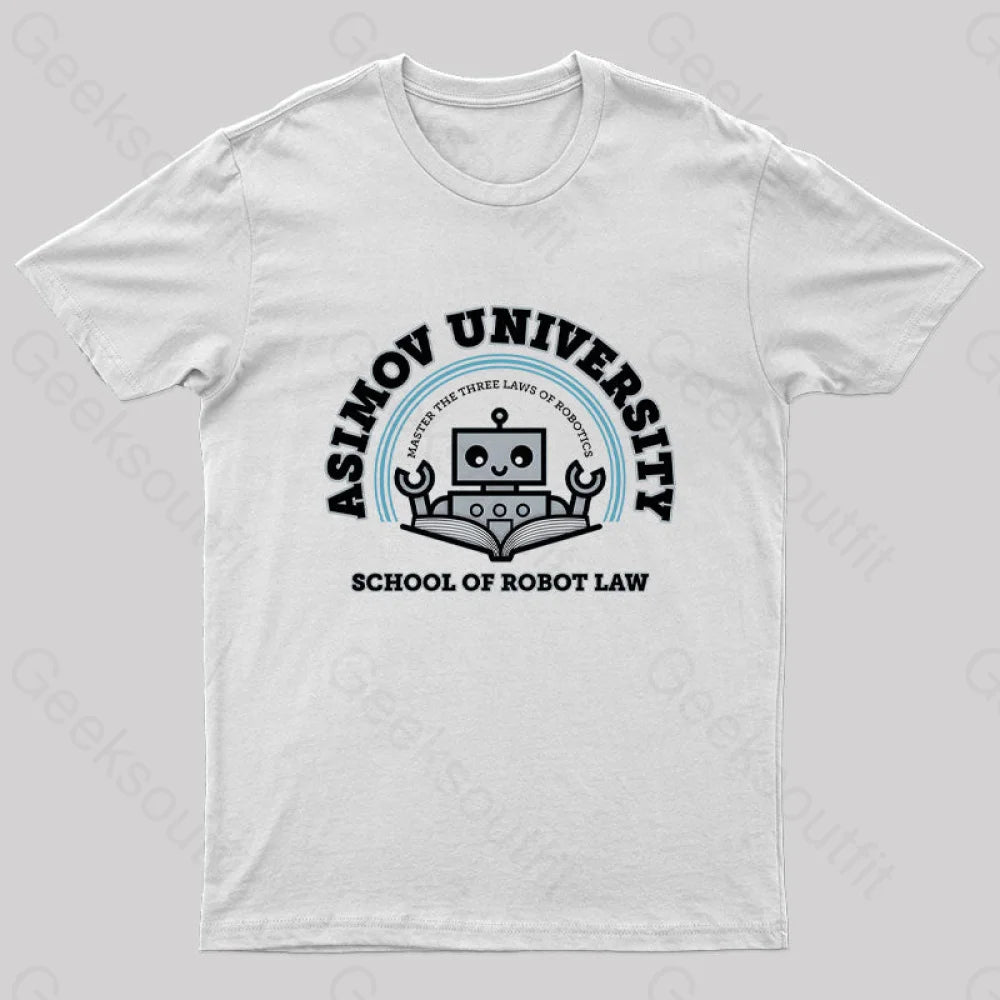 I Majored In Robot Law Nerd T-Shirt White / S