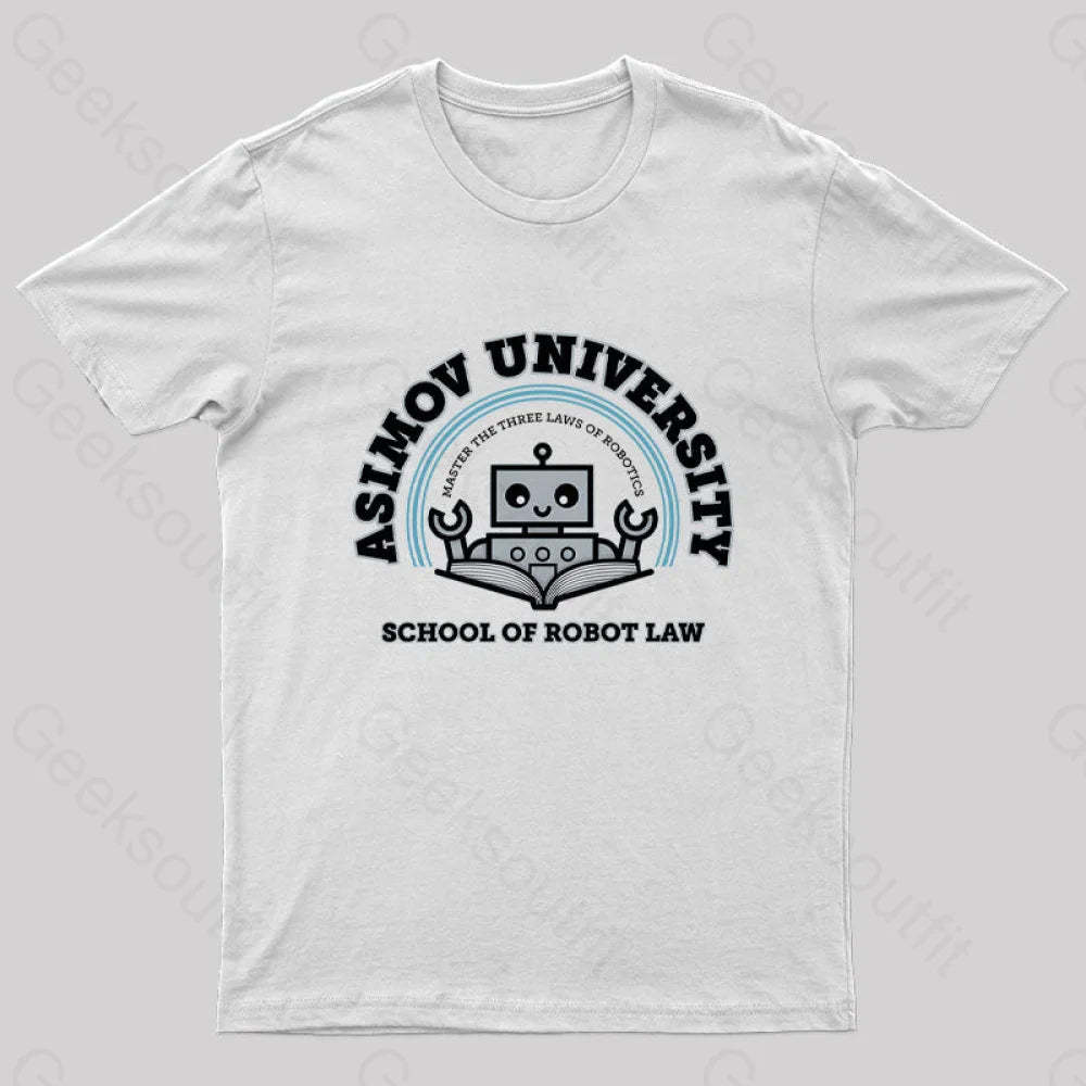 I Majored In Robot Law Nerd T-Shirt White / S