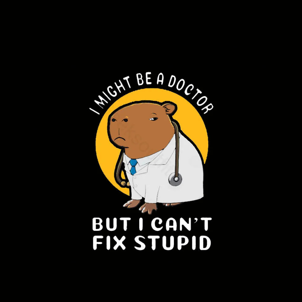 I Might Be A Doctor Geek T-Shirt
