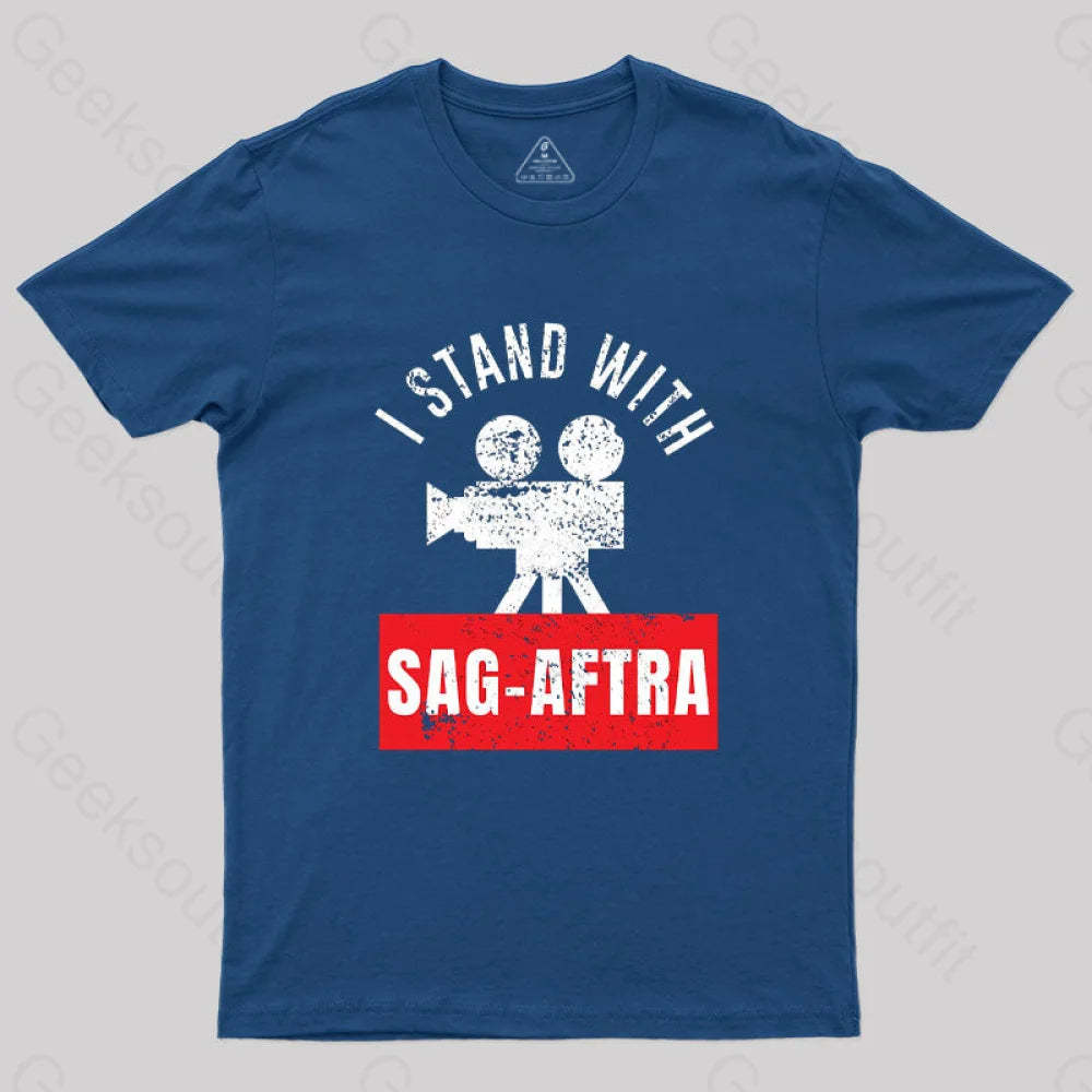 I Stand With The Sag-Aftra T-Shirt Navy / S