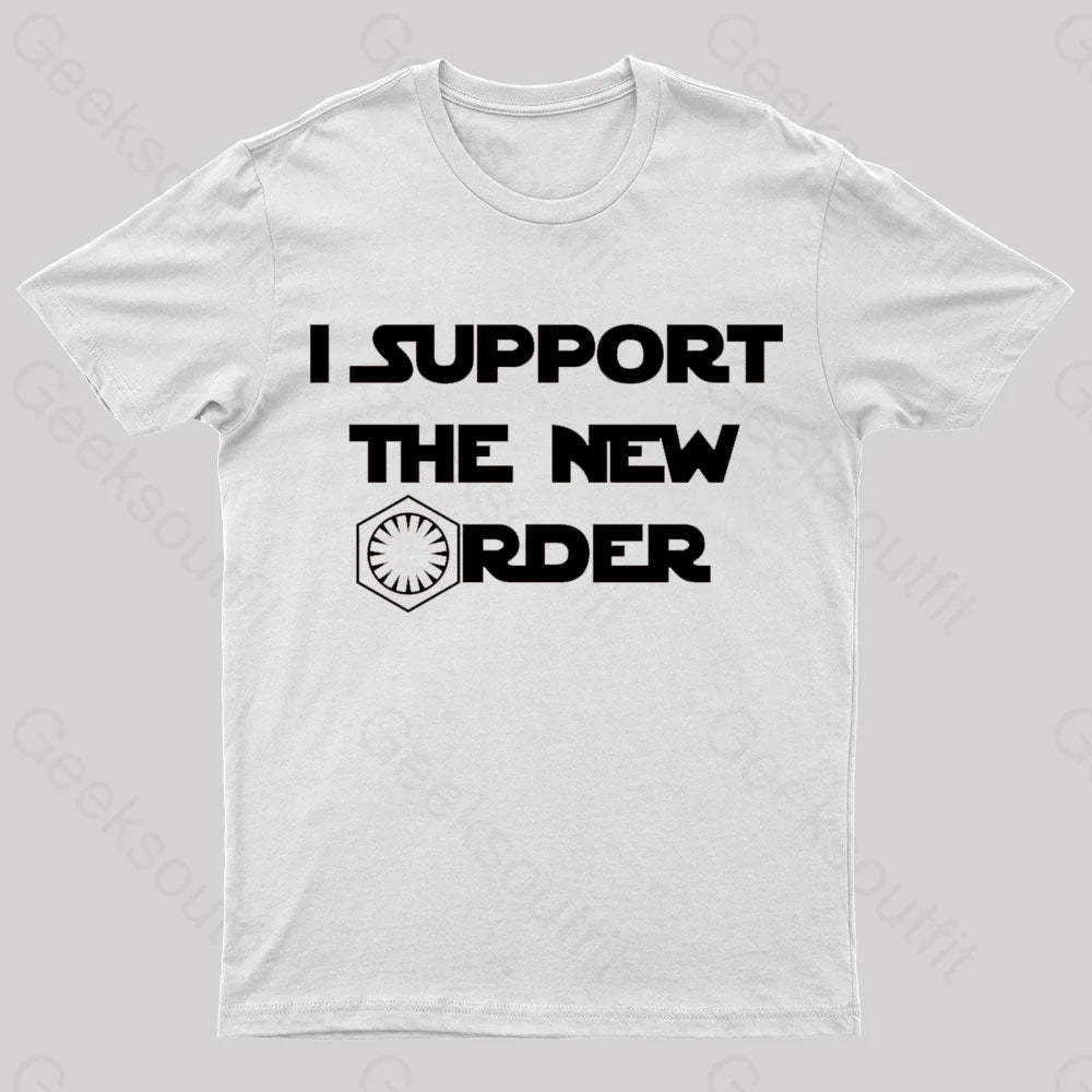 I Support The New Order Nerd T-Shirt White / S