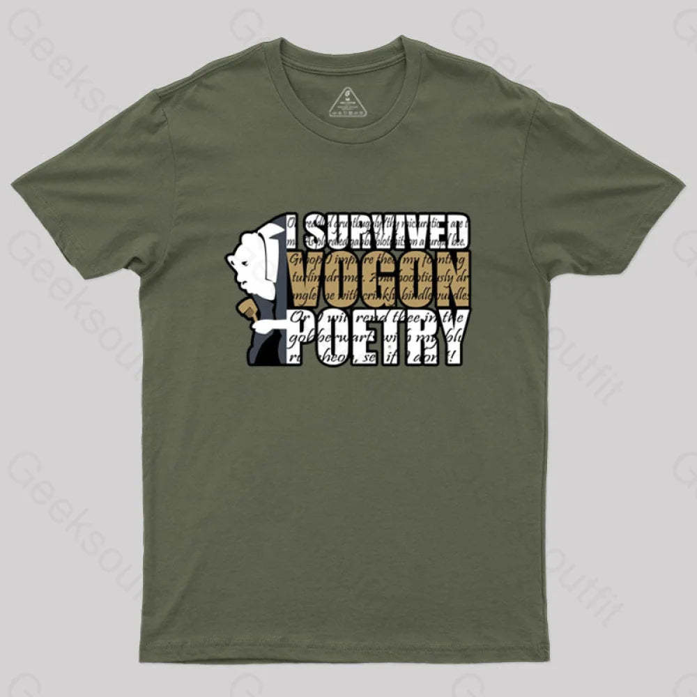 I Survived Vogon Poetry T-Shirt Army Green / S