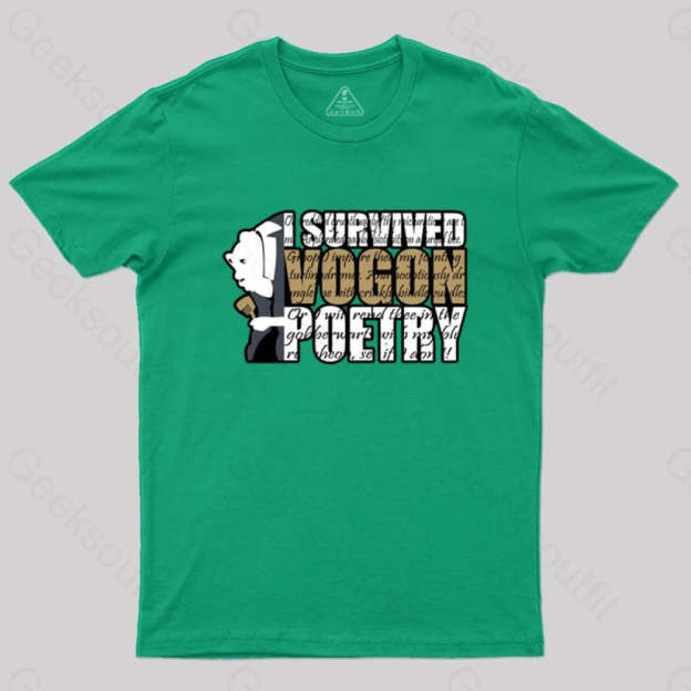 I Survived Vogon Poetry T-Shirt Green / S