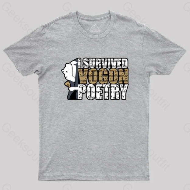 I Survived Vogon Poetry T-Shirt Grey / S