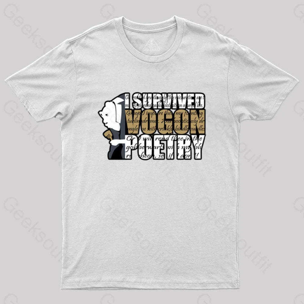 I Survived Vogon Poetry T-Shirt White / S