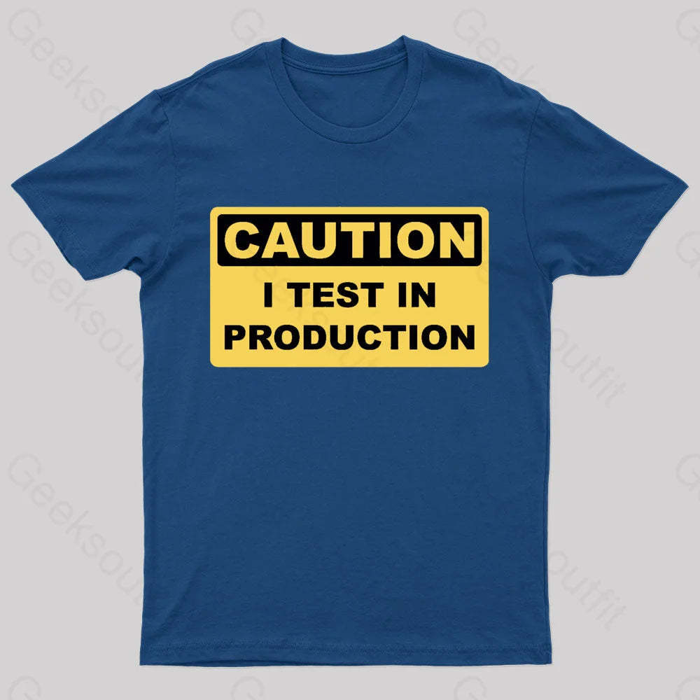 I Test In Production Nerd T-Shirt Navy / S