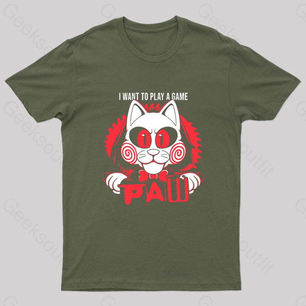 I Want To Play A Game Geek T-Shirt Army Green / S