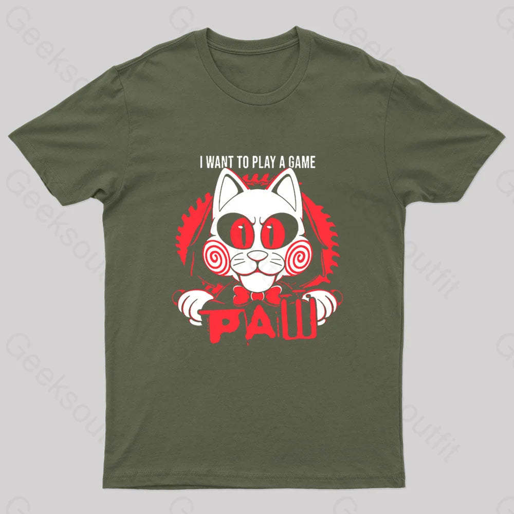 I Want To Play A Game Geek T-Shirt Army Green / S