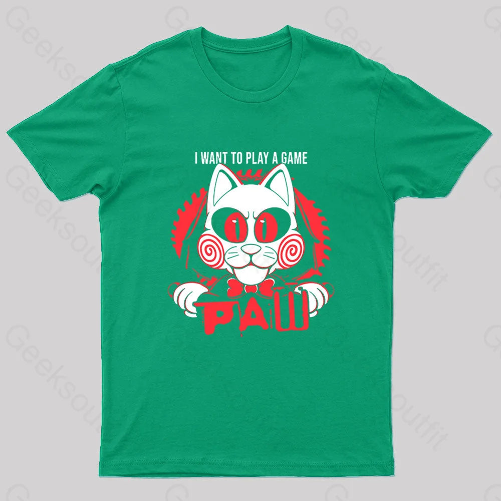 I Want To Play A Game Geek T-Shirt Green / S