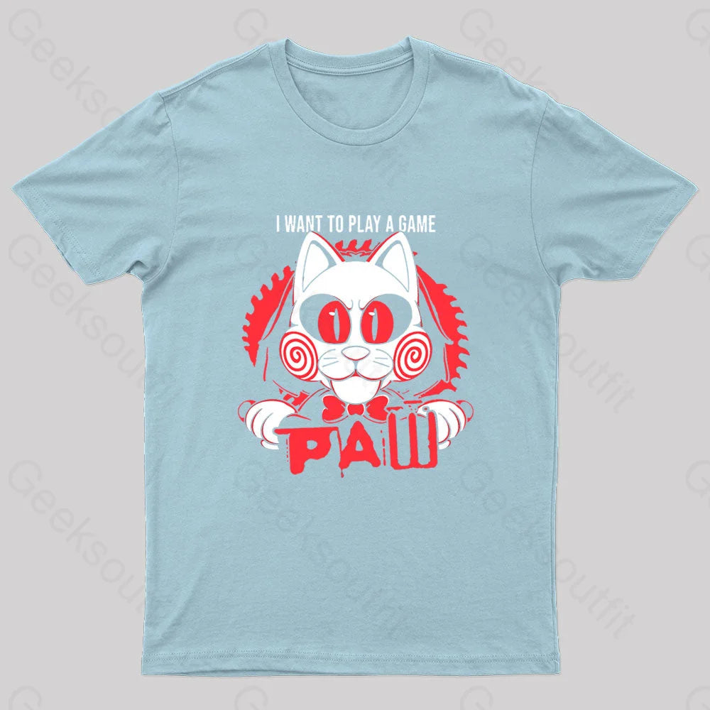 I Want To Play A Game Geek T-Shirt Light Blue / S