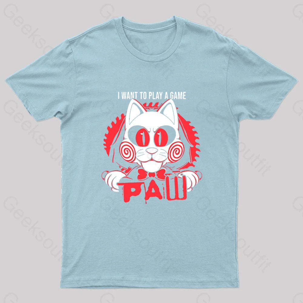 I Want To Play A Game Geek T-Shirt Light Blue / S