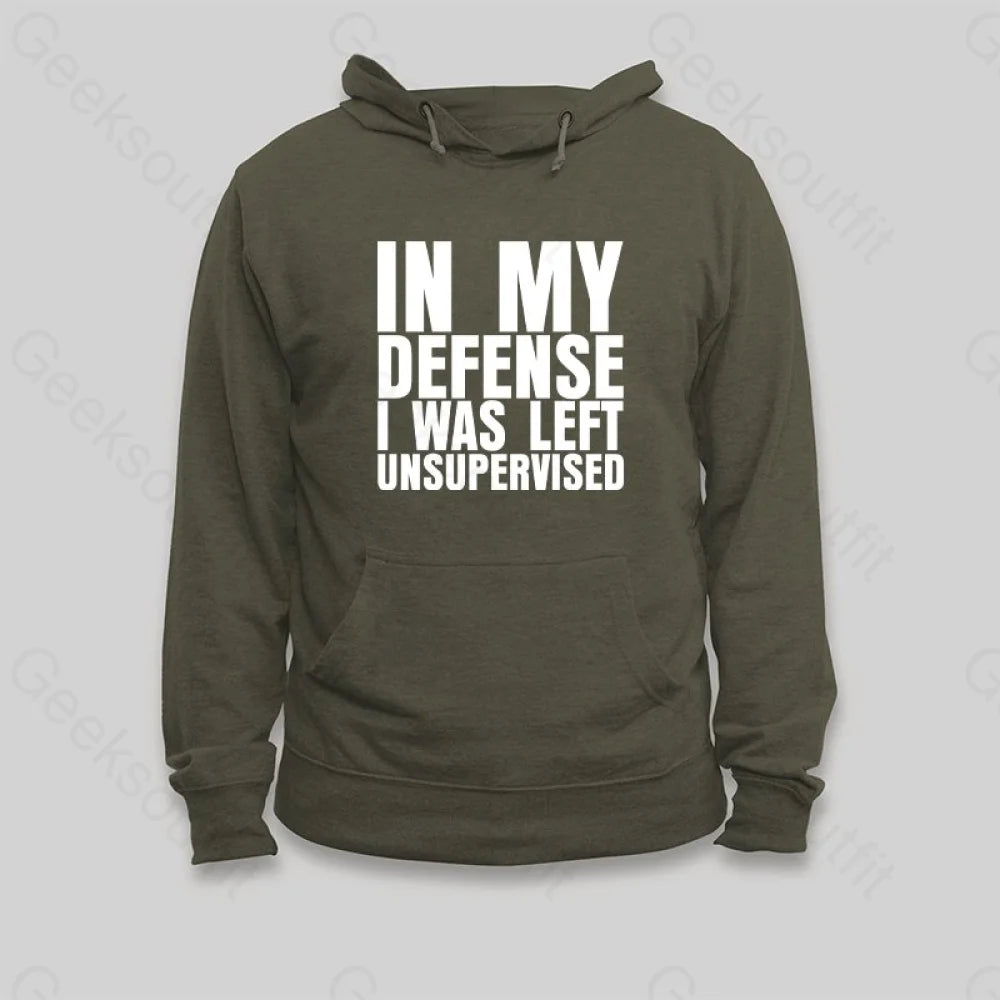 I Was Left Unsupervised Hoodie - Geeksoutfit