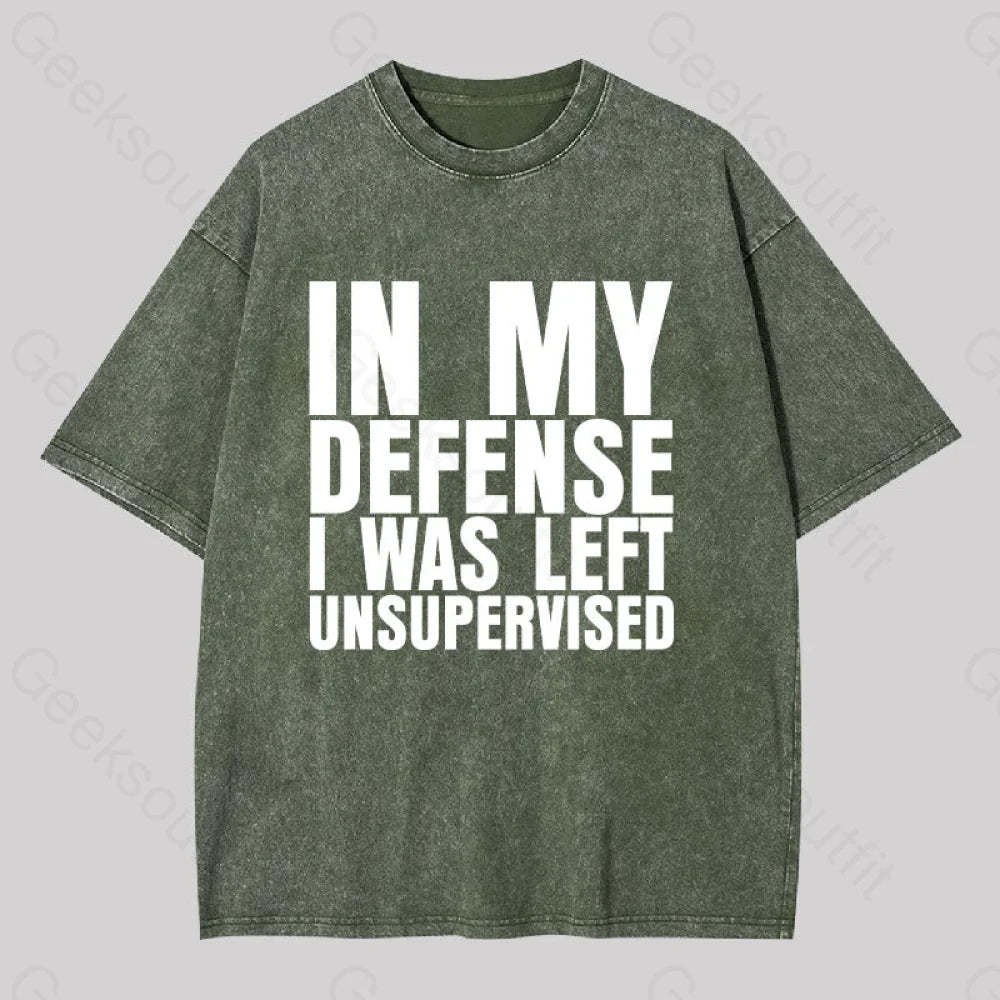 I Was Left Unsupervised Washed T-Shirt Army Green / S