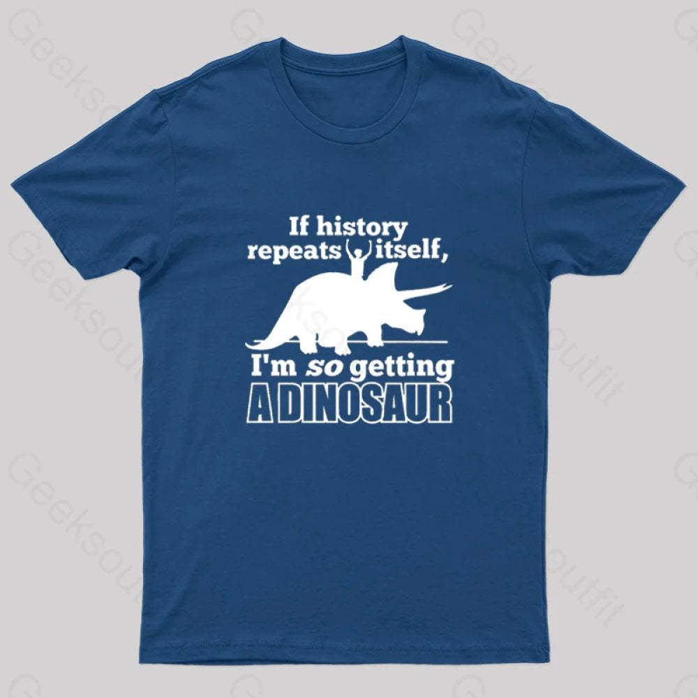 If History Repeats Itself Nerd T-Shirt Navy / S