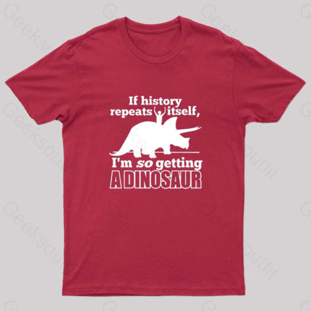 If History Repeats Itself Nerd T-Shirt Red / S