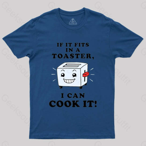 If It Fits In A Toaster I Can Cook T-Shirt Navy / S
