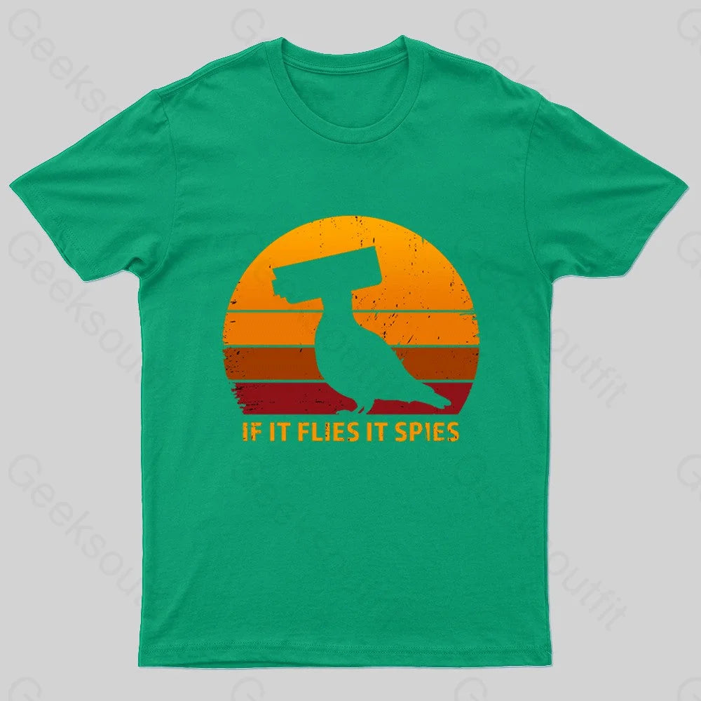 If It Flies Spies Geek T-Shirt Green / S