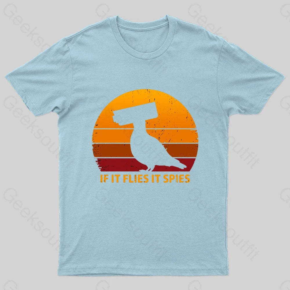 If It Flies Spies Geek T-Shirt Light Blue / S
