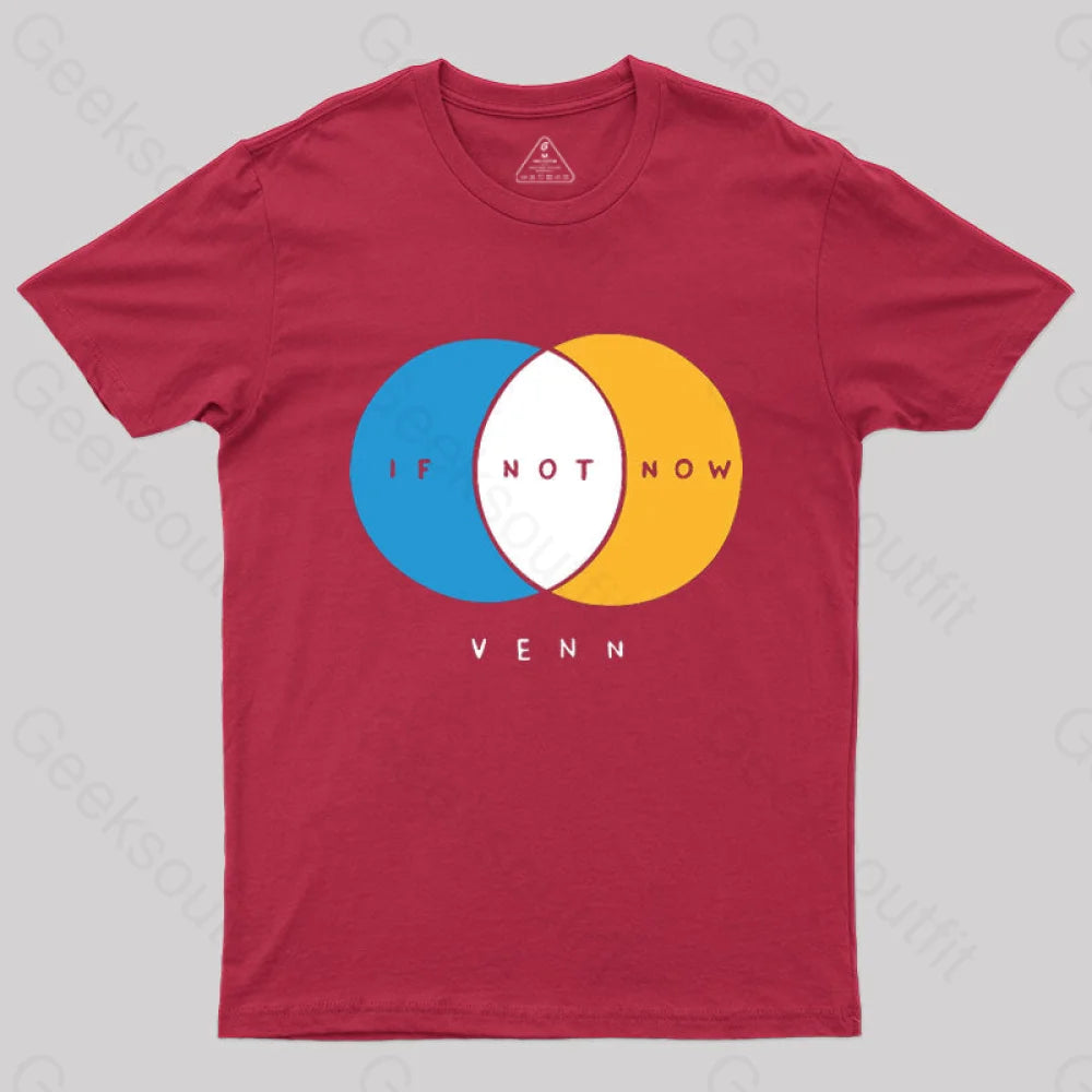 If Not Now Venn T-Shirt Red / S