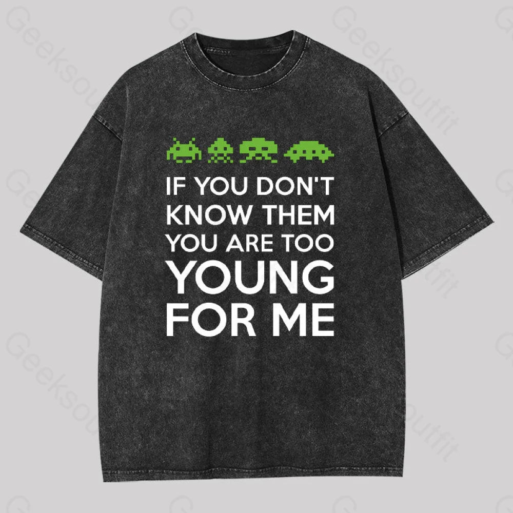 If You Don?��t Know Them Washed T-Shirt Black / S