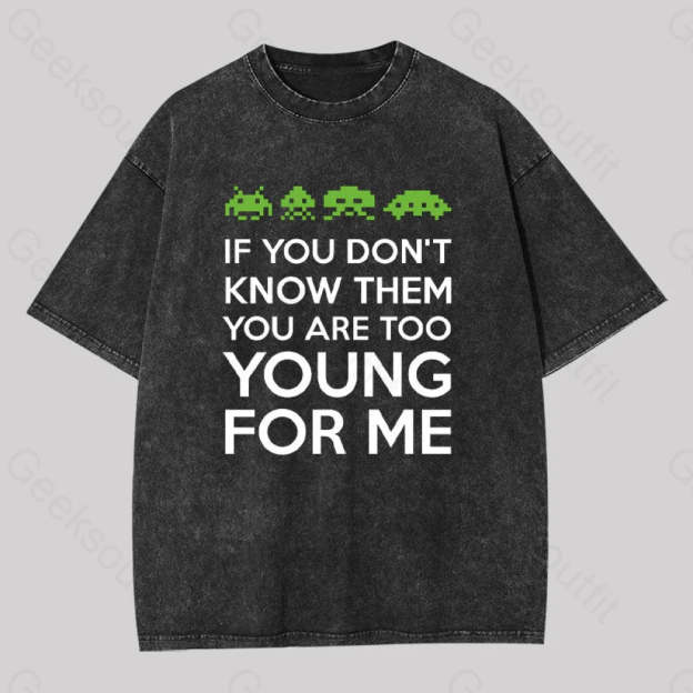 If You Don?��t Know Them Washed T-Shirt Black / S