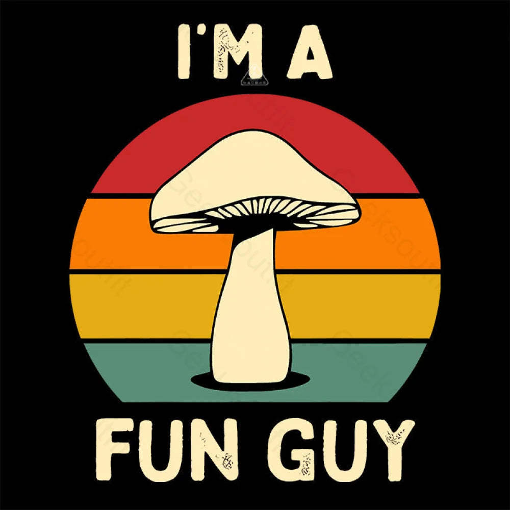 I¡¯m A Fun Guy Funny Fungi Mushroom T-Shirt