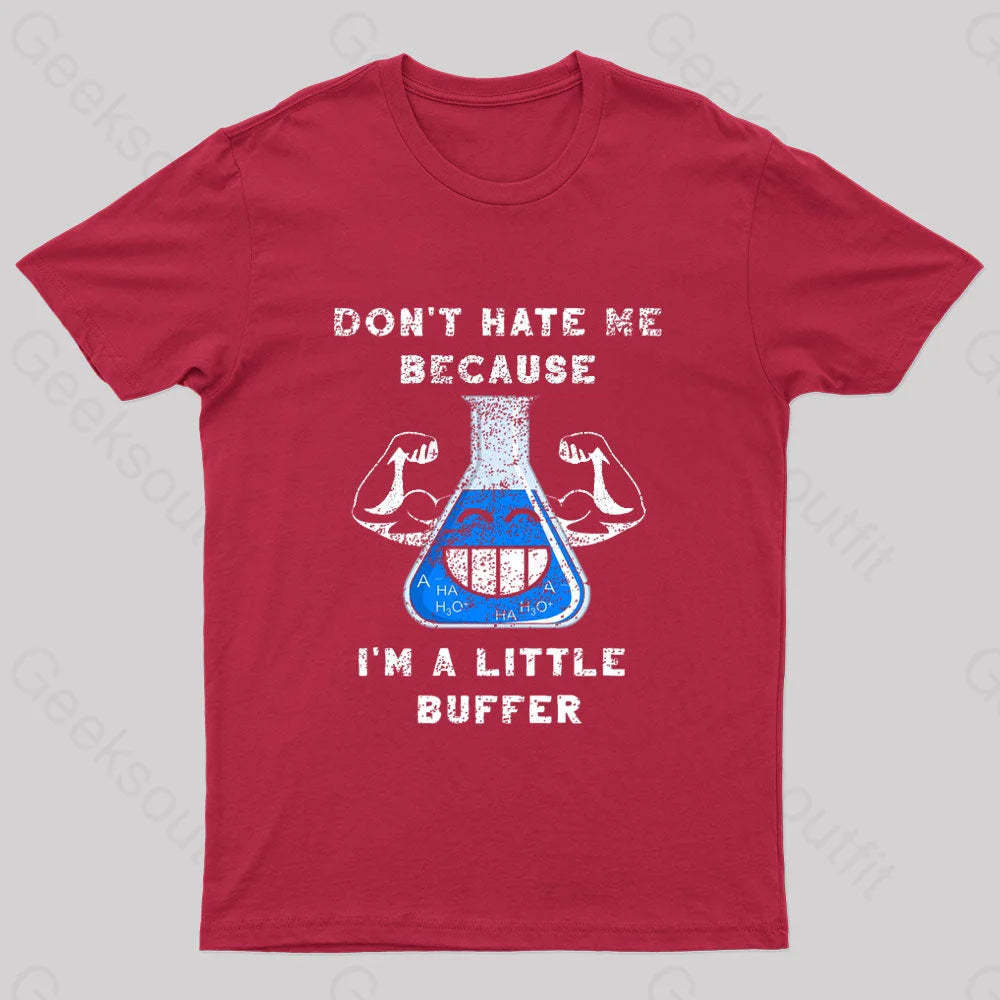 I’m A Little Buffer Geek T-Shirt Red / S
