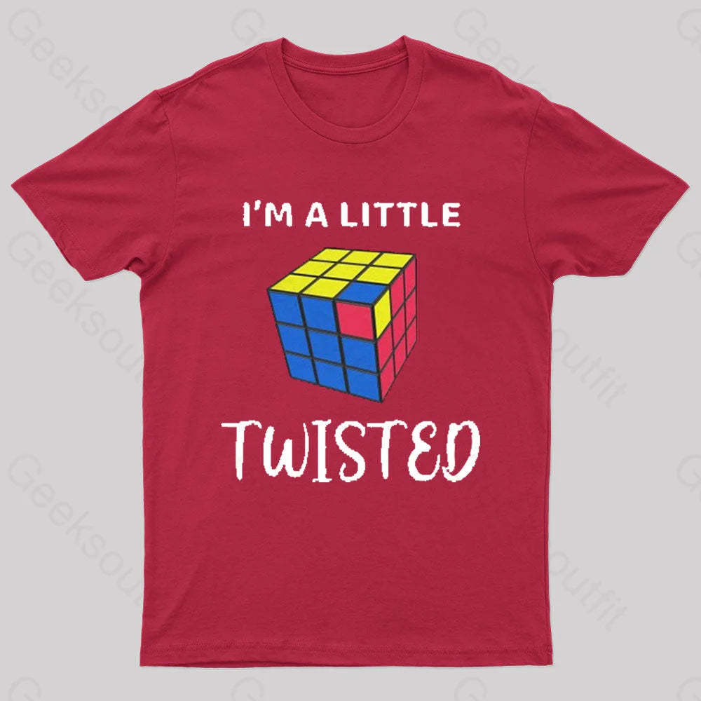I’m A Little Twisted Nerd T-Shirt Red / S