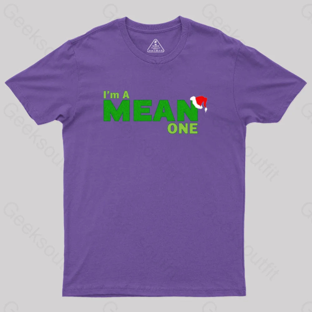 I’m A Mean One Geek T-Shirt Purple / S