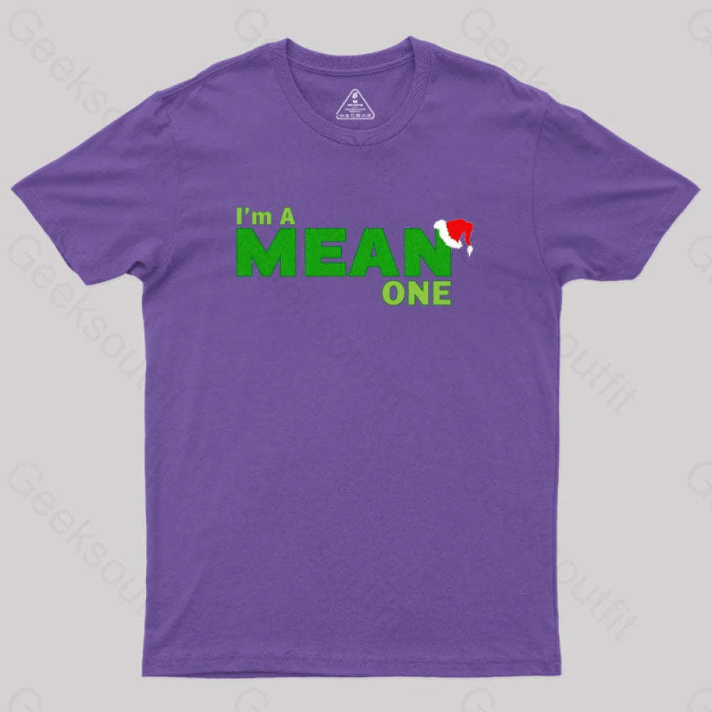 I’m A Mean One Geek T-Shirt Purple / S