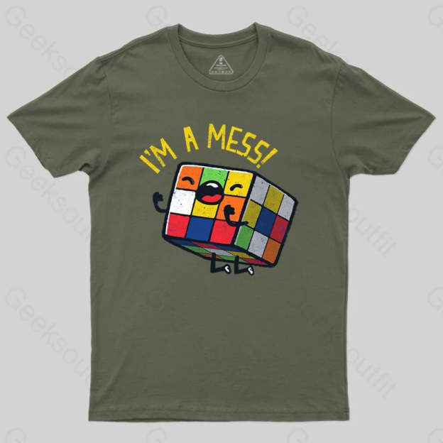 I'm a Mess! T-shirt - Geeksoutfit