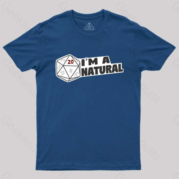 I’m A Natural 20 T-Shirt Navy / S
