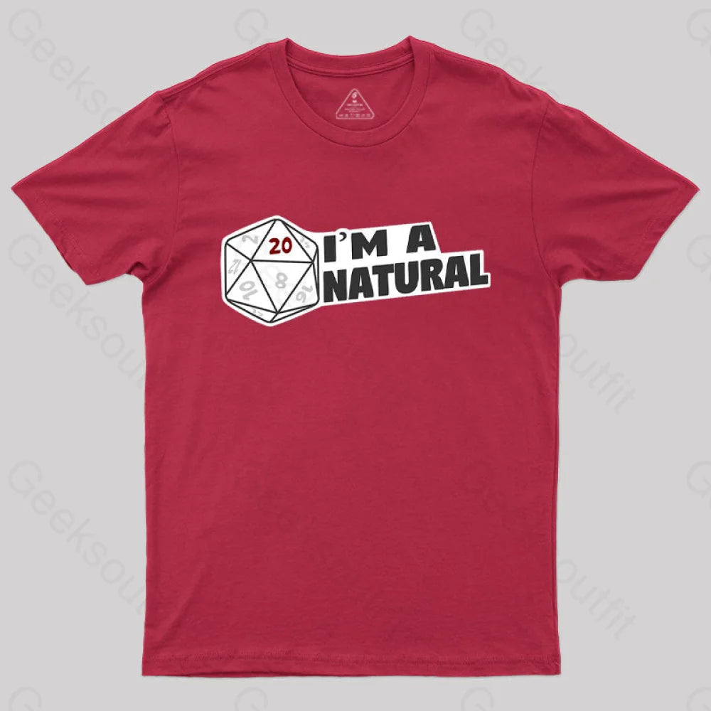I’m A Natural 20 T-Shirt Red / S