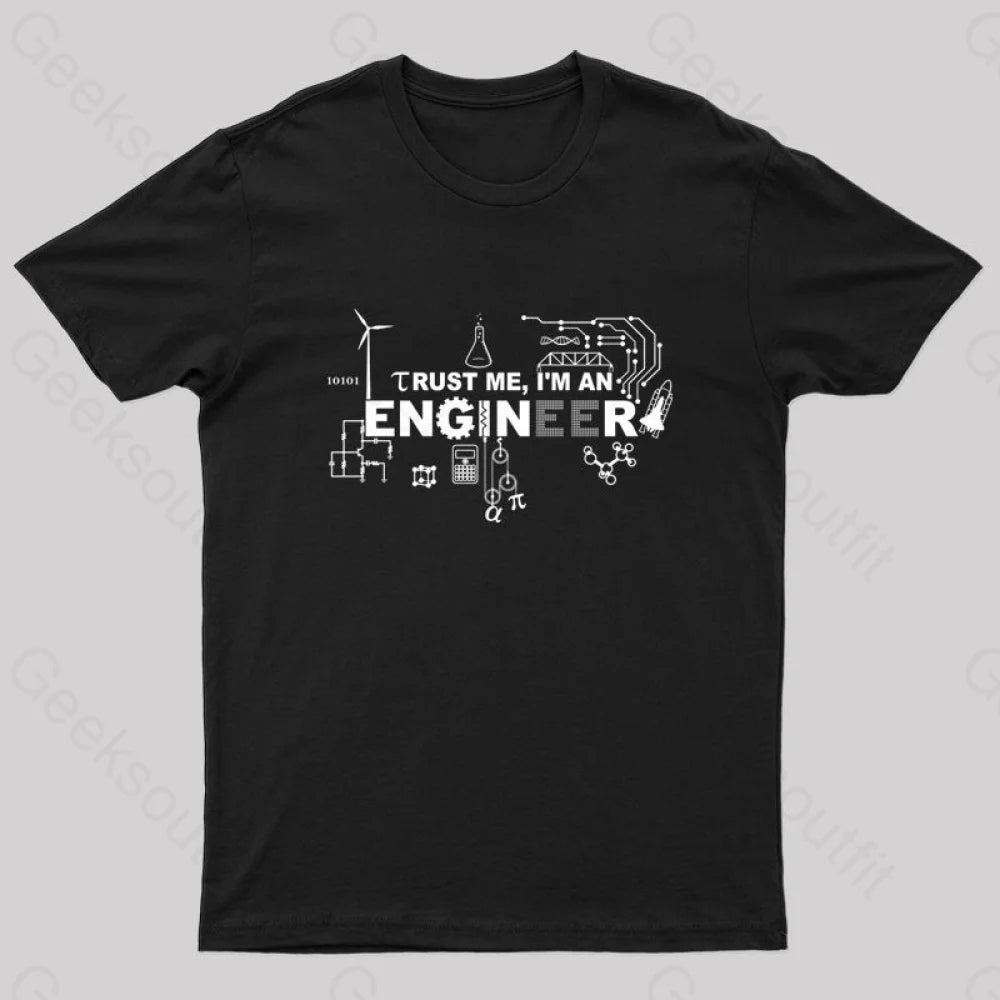 Im An Engineer T-Shirt Black / S