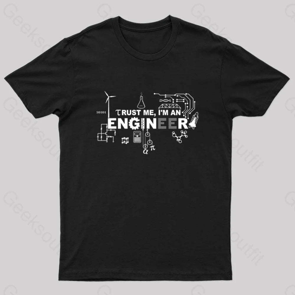 Im An Engineer T-Shirt Black / S
