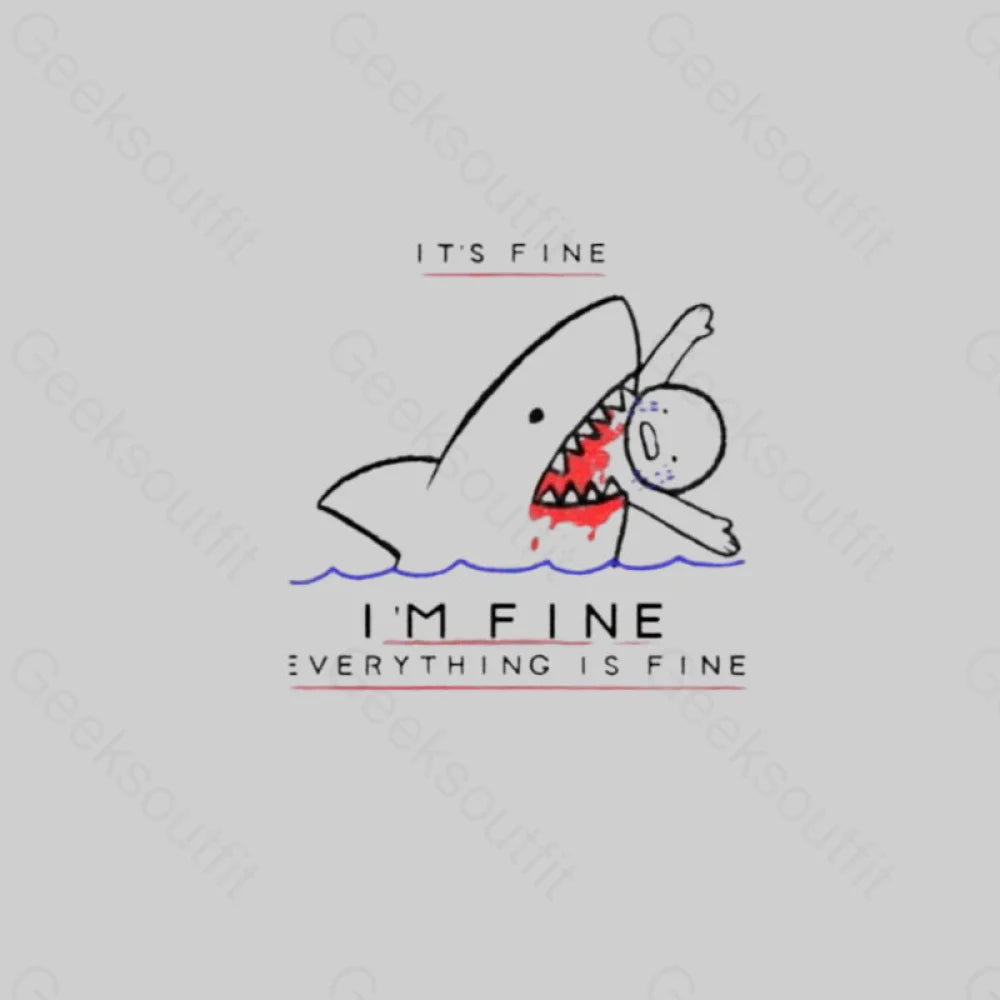 I’m Fine Geek T-Shirt