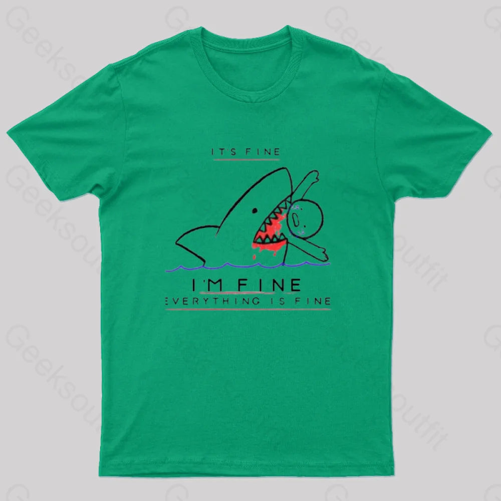 I’m Fine Geek T-Shirt Green / S